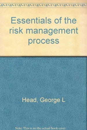 Essentials of the risk management process,Used