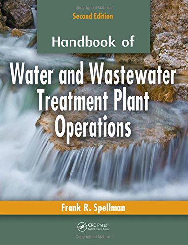 Handbook of Water and Wastewater Treatment Plant Operations, Second Edition,Used
