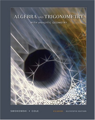 Algebra and Trigonometry with Analytic Geometry, Classic Edition (with CDROM and iLrn),New