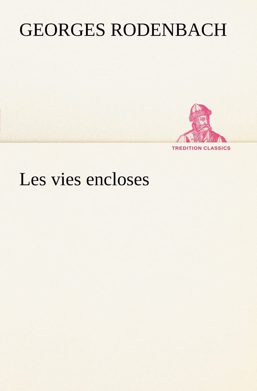 Les vies encloses (French Edition),Used
