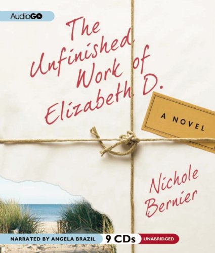 The Unfinished Work Of Elizabeth D.,Used