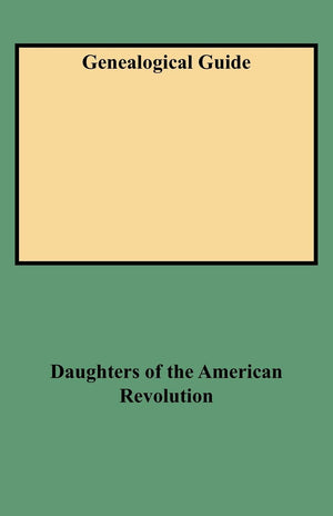 Genealogical Guide Master Index Of Genealogy In The Daughters Of The American,Used