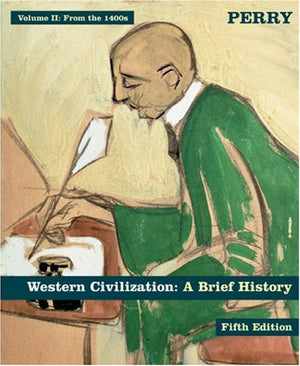 Western Civilization: A Brief History, Fifth Edition  Volume 2, From The 1400s ,,Used
