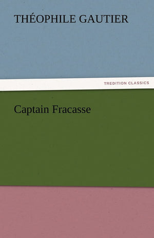 Captain Fracasse,Used