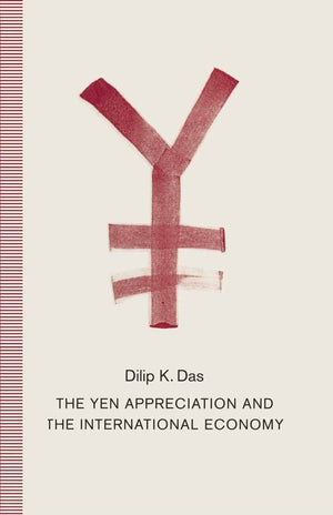The Yen Appreciation And International Economy,Used