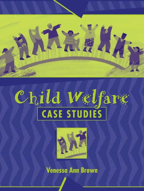 Child Welfare Case Studies,Used