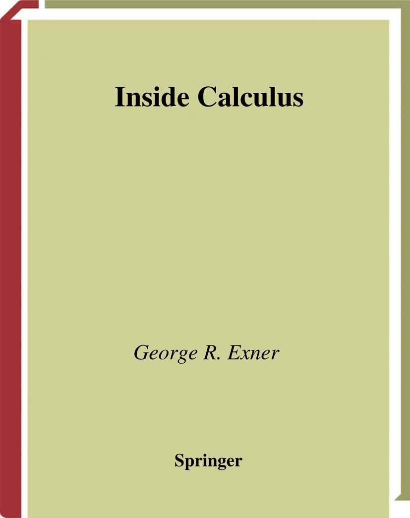 Inside Calculus (Undergraduate Texts in Mathematics),New