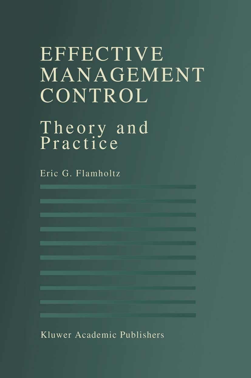 Effective Management Control: Theory and Practice,Used