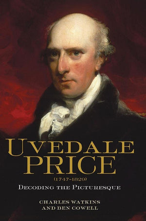Uvedale Price (17471829): Decoding The Picturesque (Garden And Landscape History, 3),Used