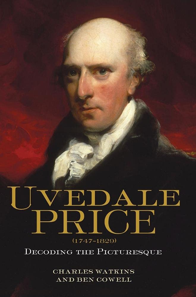 Uvedale Price (17471829): Decoding The Picturesque (Garden And Landscape History, 3),Used