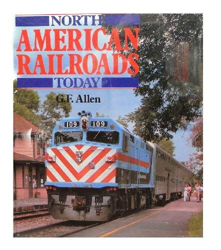 North American Railroads Today,Used