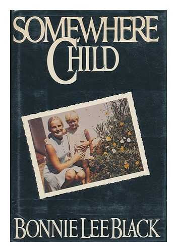 Somewhere Child,Used