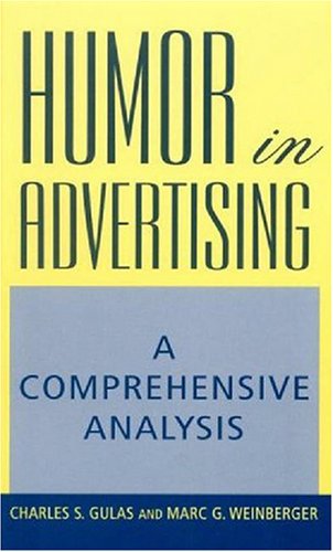 Humor In Advertising: A Comprehensive Analysis