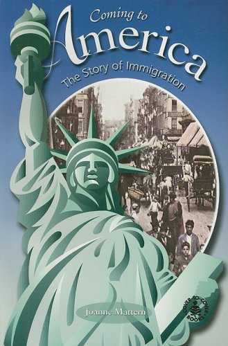 Coming to America: The Story of Immigration (CoverToCover Books),Used