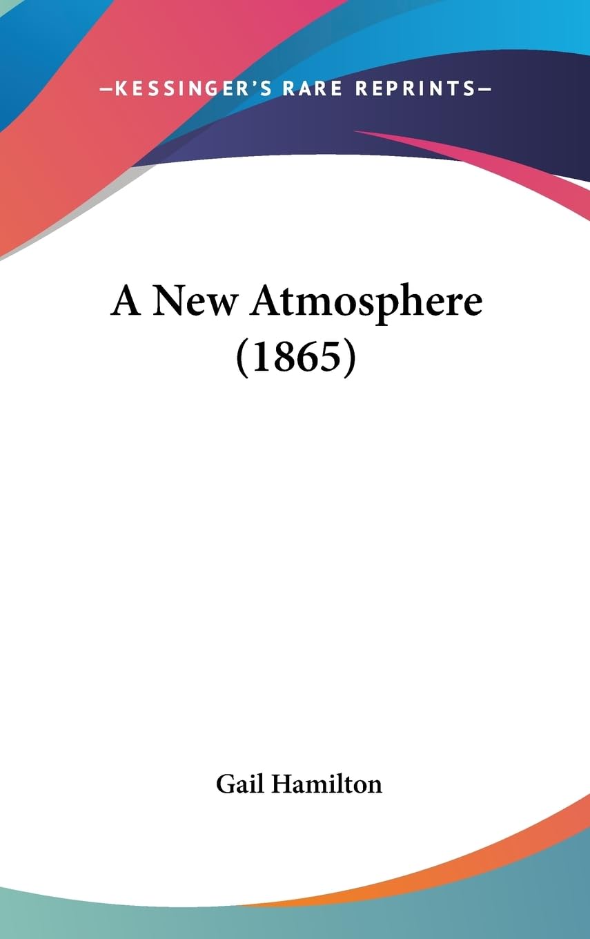 A New Atmosphere (1865),New