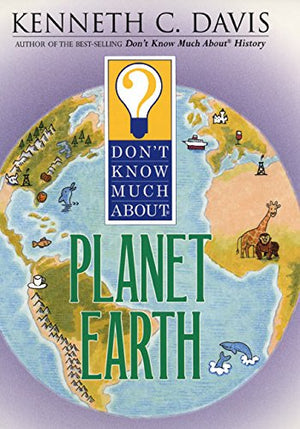 Don't Know Much About Planet Earth,Used