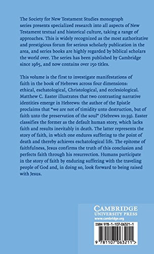 Faith and the Faithfulness of Jesus in Hebrews (Society for New Testament Studies Monograph Series, Series Number 160),Used