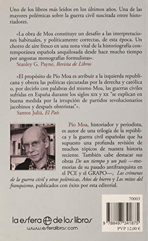 Los mitos de la guerra civil/ The Myths of the Civil War (Historia/ History) (Spanish Edition),Used