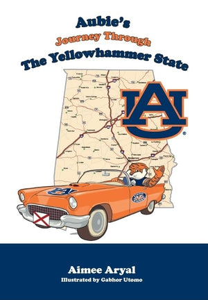 Aubie's Journey Through the Yellowhammer State,Used