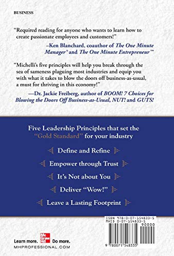 The New Gold Standard: 5 Leadership Principles for Creating a Legendary Customer Experience Courtesy of the RitzCarlton Hotel C,New