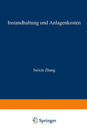 Instandhaltung und Anlagenkosten (DUV Wirtschaftswissenschaft) (German Edition),Used