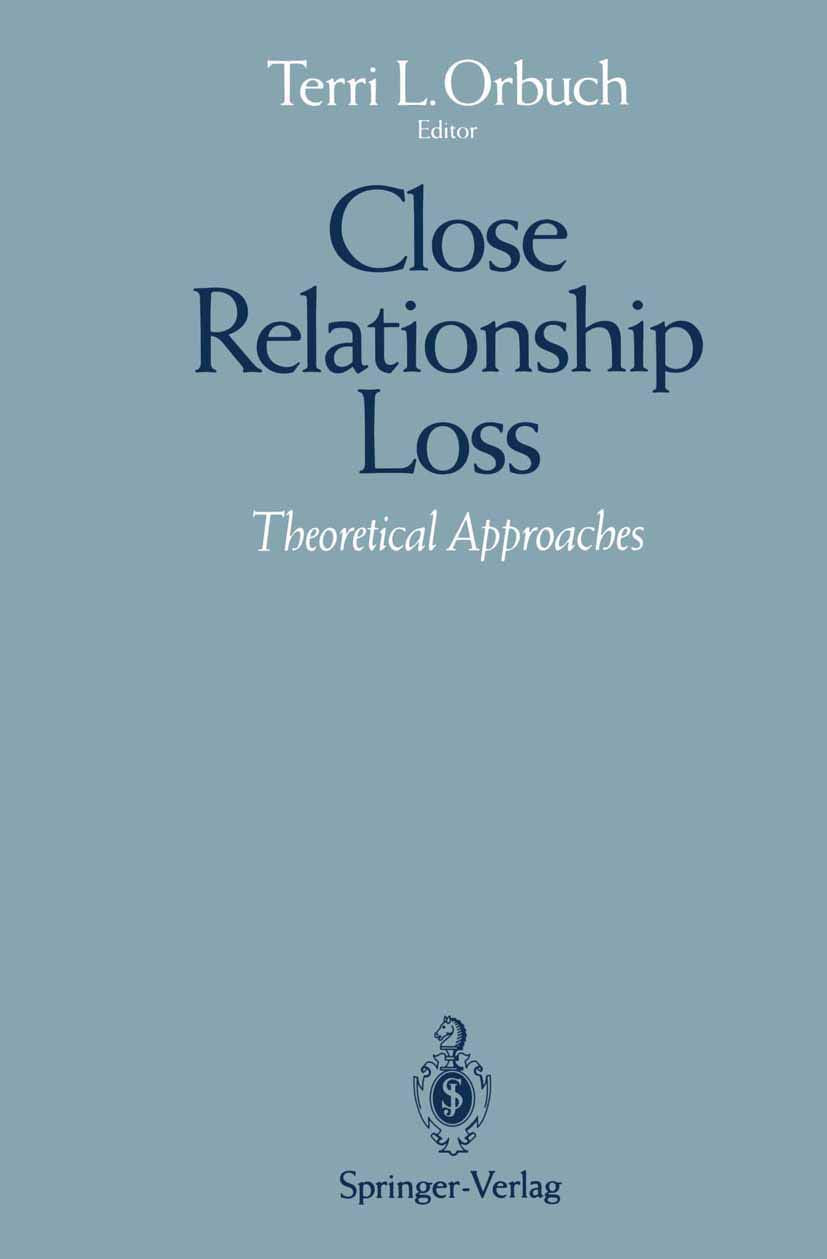 Close Relationship Loss: Theoretical Approaches,Used