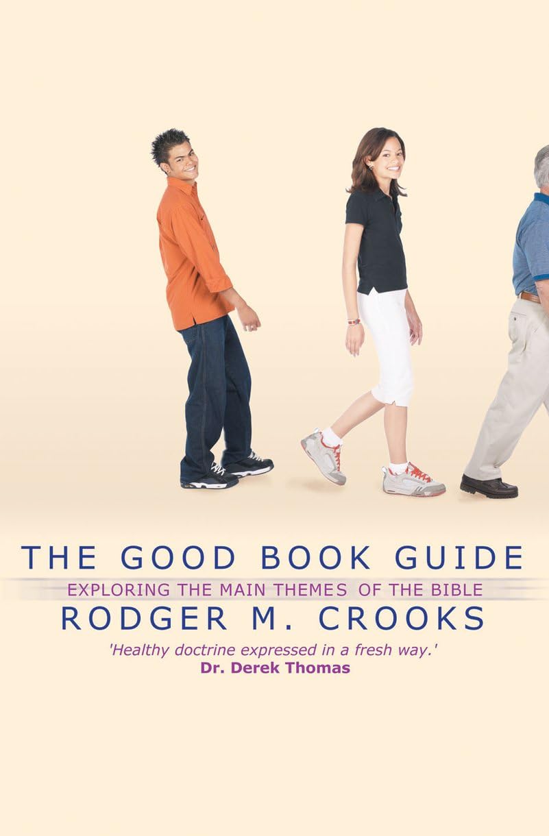 The Good Book Guide: Exploring the main themes of the Bible,Used