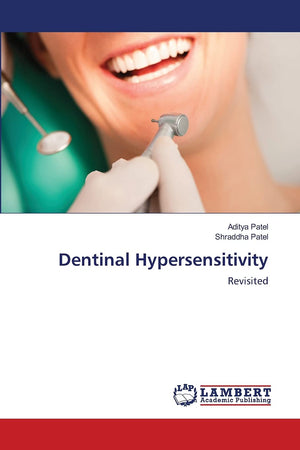 Dentinal Hypersensitivity: Revisited,Used