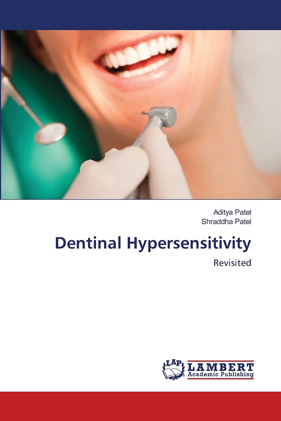 Dentinal Hypersensitivity: Revisited,Used