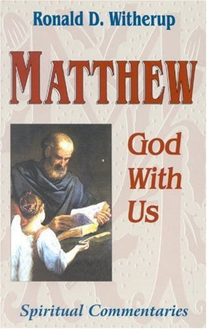 Matthew: God With Us (Spiritual Commentaries on the Bible),Used