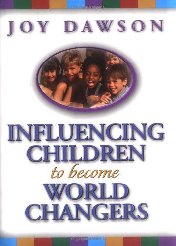 Influencing Children to Become World Changers,Used