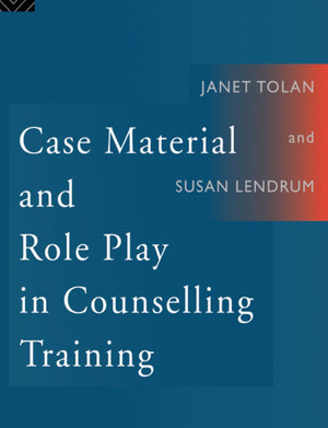 Case Material And Role Play In Counselling Training,New
