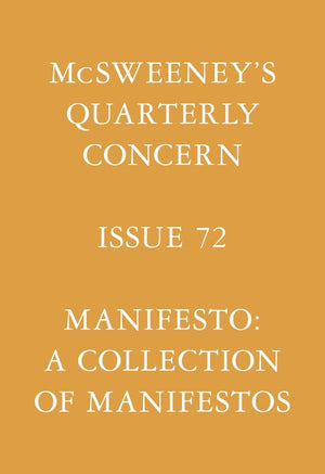 Mcsweeney'S Issue 72 (Mcsweeney'S Quarterly Concern)