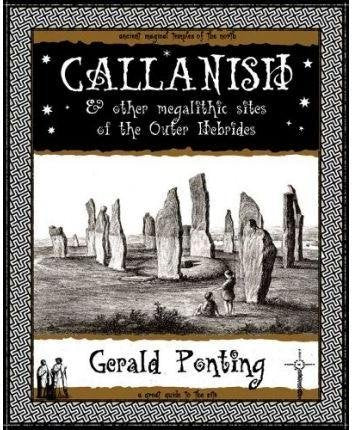 Callanish And Other Megalithic Sites Of The Outer Hebrides: And Other Megalithic Sites Of The Outer Hebrides,Used