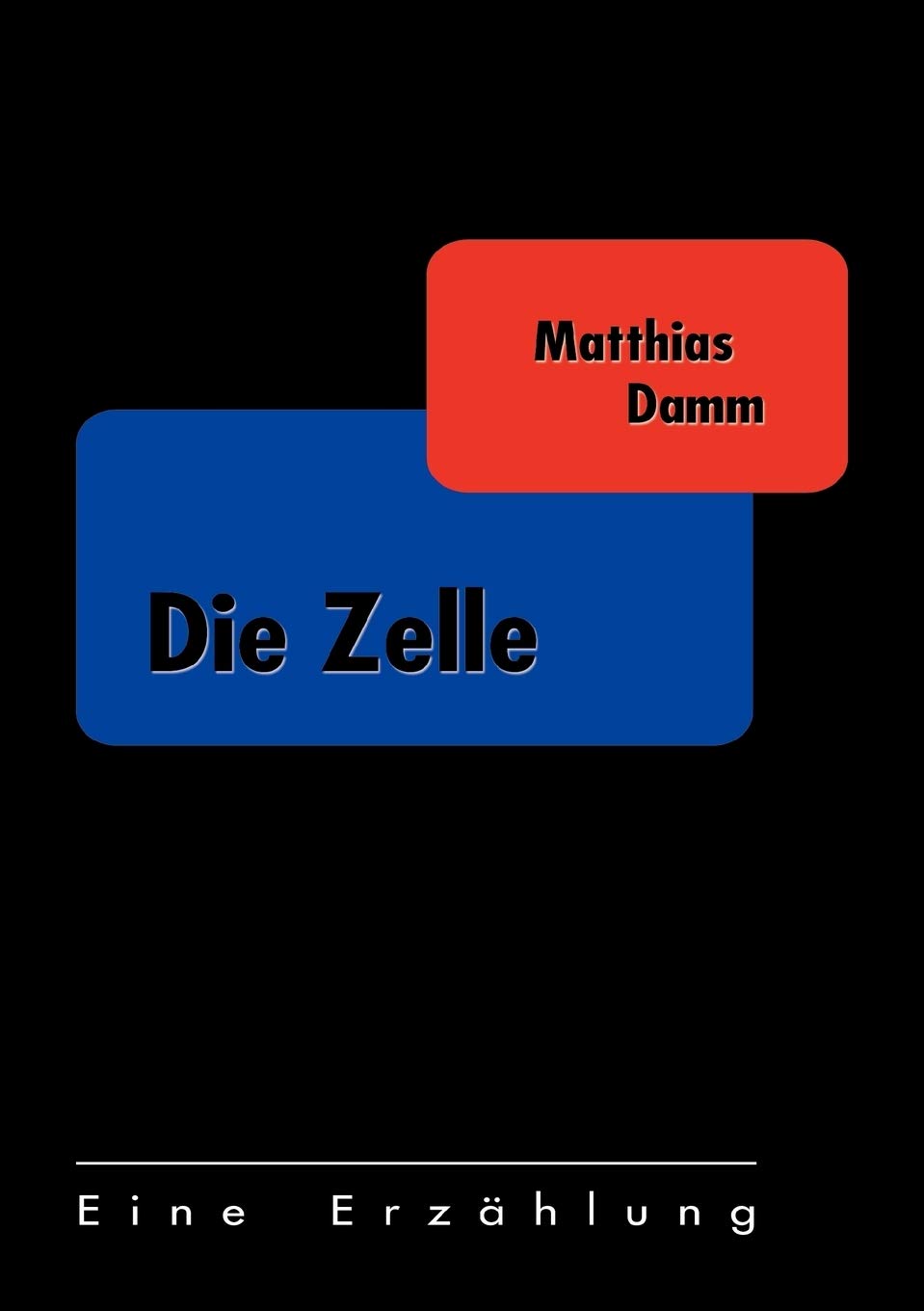 Die Zelle (German Edition),Used