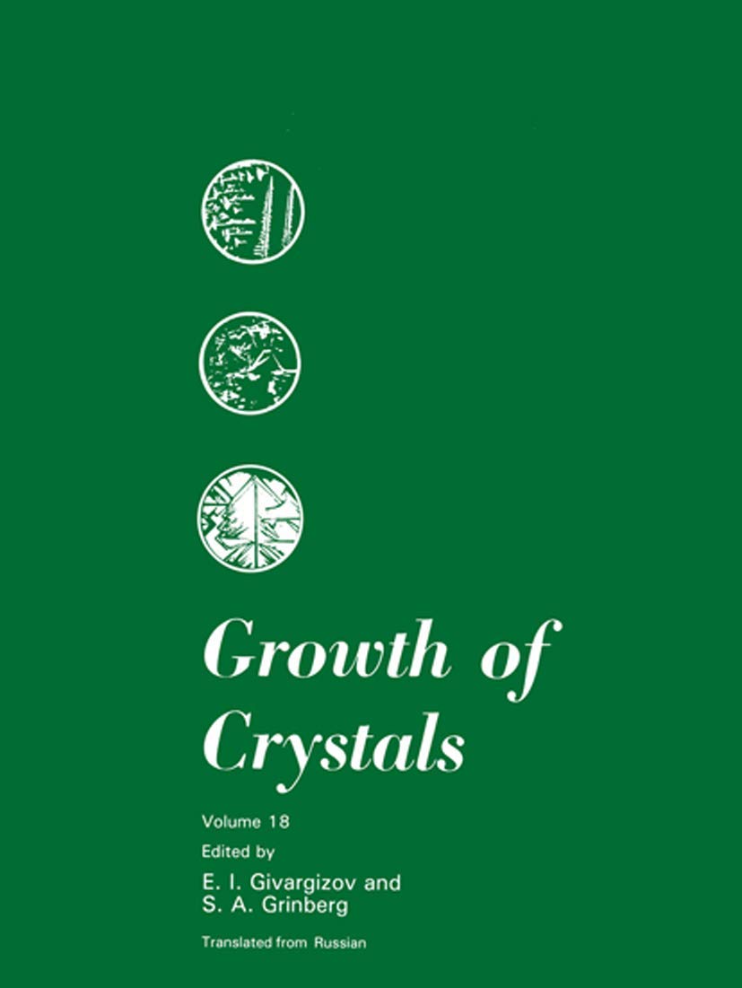 Growth of Crystals: Volume 18 (Growth of Crystals, 18),Used