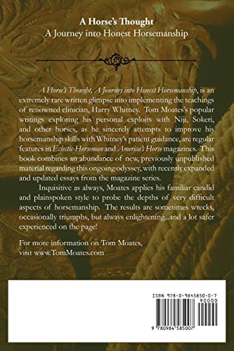 A Horse's Thought. A Journey into Honest Horsemanship,Used