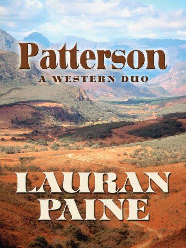 Patterson: A Western Duo (Five Star Westerns),Used
