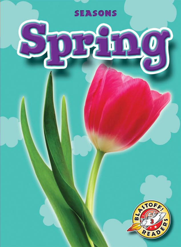 Spring (Blastoff! Readers: Seasons),Used
