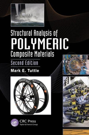 Structural Analysis of Polymeric Composite Materials (Chapman & Hall/CRC Applied Environmental Statistics),New