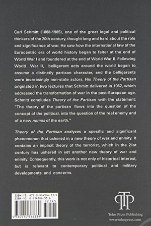 Theory Of The Partisan: Intermediate Commentary On The Concept Of The Political,Used