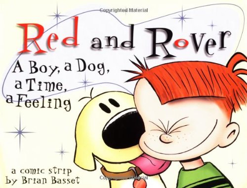 Red And Rover: A Boy, A Dog, A Time, A Feeling,New