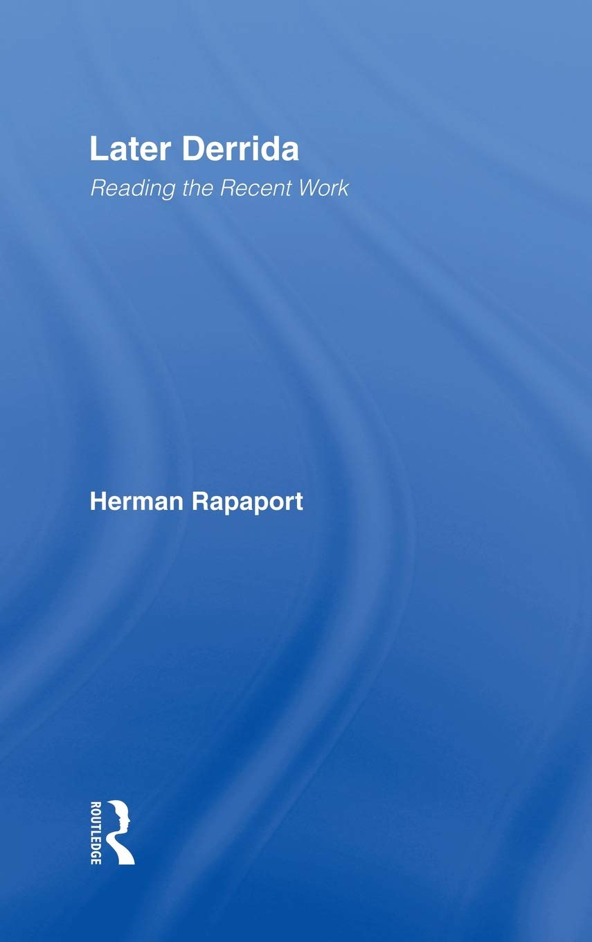 Later Derrida: Reading the Recent Work,Used