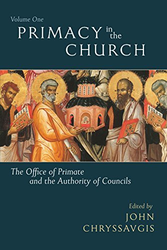 Primacy in the Church: The Office of Primate and the Authority of Councils: Historical and Theological Perspectives (1),Used