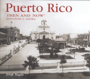 Puerto Rico Then and Now (Then & Now Thunder Bay),Used