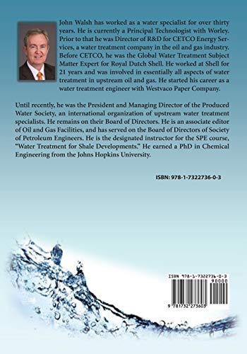 Produced Water: Volume 1: Fundamentals, Water Chemistry, Emulsions, Chemical Treatment,Used