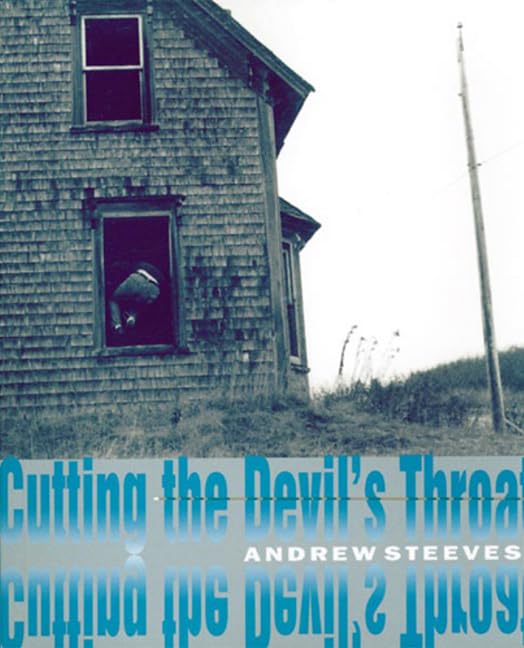 Cutting The Devil'S Throat (Goose Lane Editions Poetry Books),Used