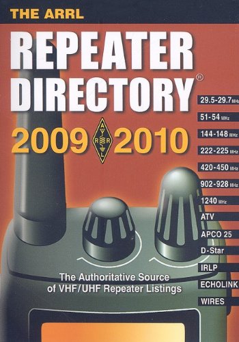 The ARRL Repeater Directory 2009/2010