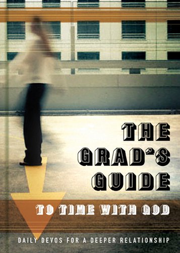 The Grad's Guide to Time with God: Daily Devos for a Deeper Relationship,Used