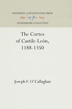 The Cortes Of Castilelen, 11881350 (Anniversary Collection),Used